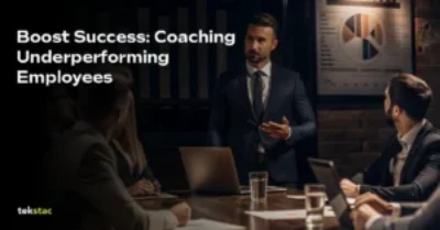 Coaching Underperforming Employees - Tekstac