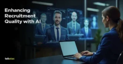 AI in Recruitment-Shaping the Future of Pre-Hire Quality - Tekstac
