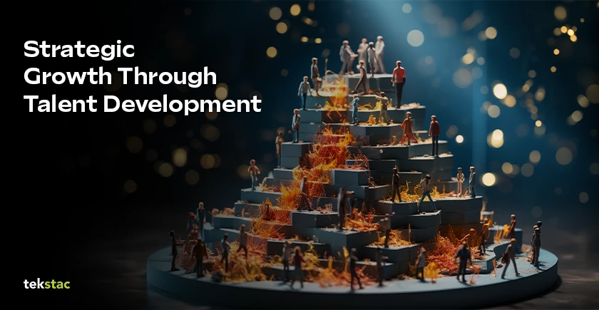 Talent Development Strategy Guide by Tekstac