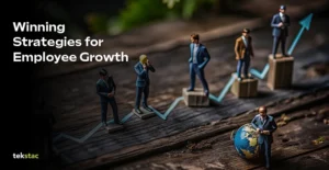 7 Winning Strategies for Employee Growth - Tekstac