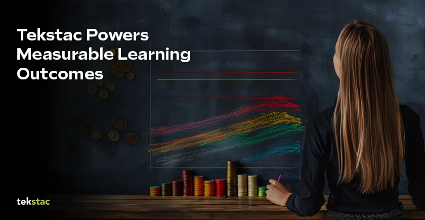 Tekstac Powers Measurable Learning Outcomes