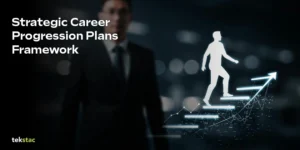 Strategic Career Progression Plans Framework - Tekstac