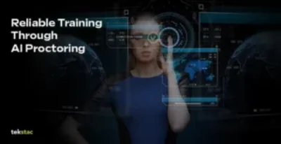 Reliable Training Through AI Proctoring - Tekstac
