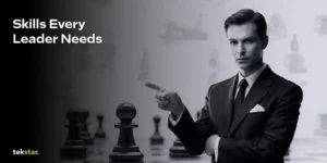 10 Best Leadership Skills Every Leader Needs in 2025 - Tekstac
