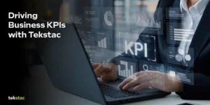Driving Business KPIs with Tekstac