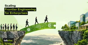 Scaling Frontier Engineering for Enterprises